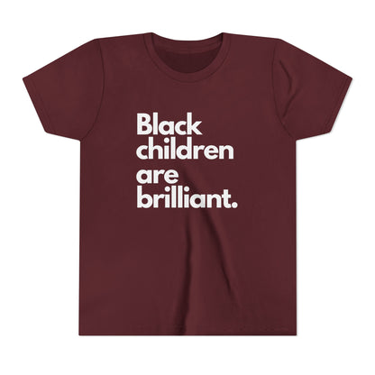 Black Children Are Brilliant Youth Tee