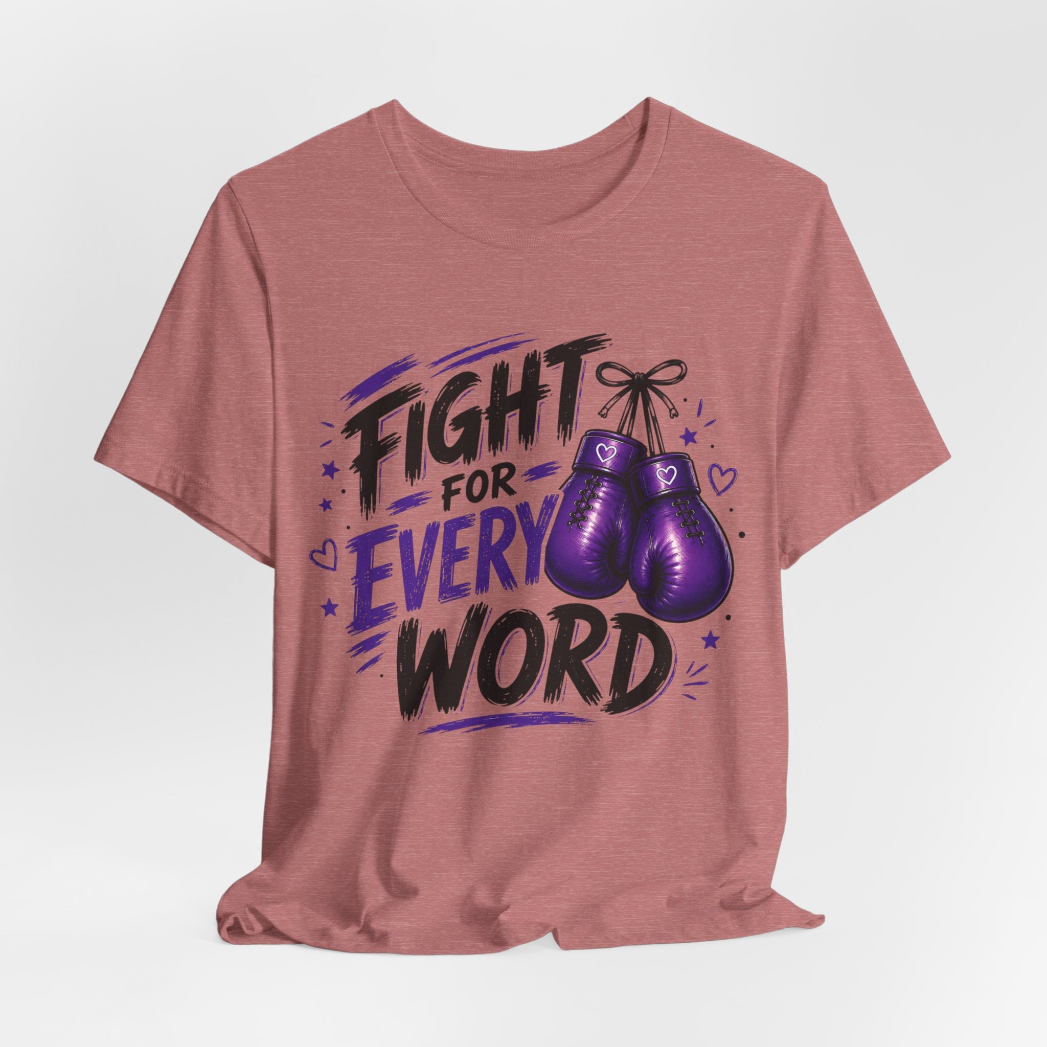 Fight For Every Word T-Shirt — Inspirational Boxing Graphic Tee
