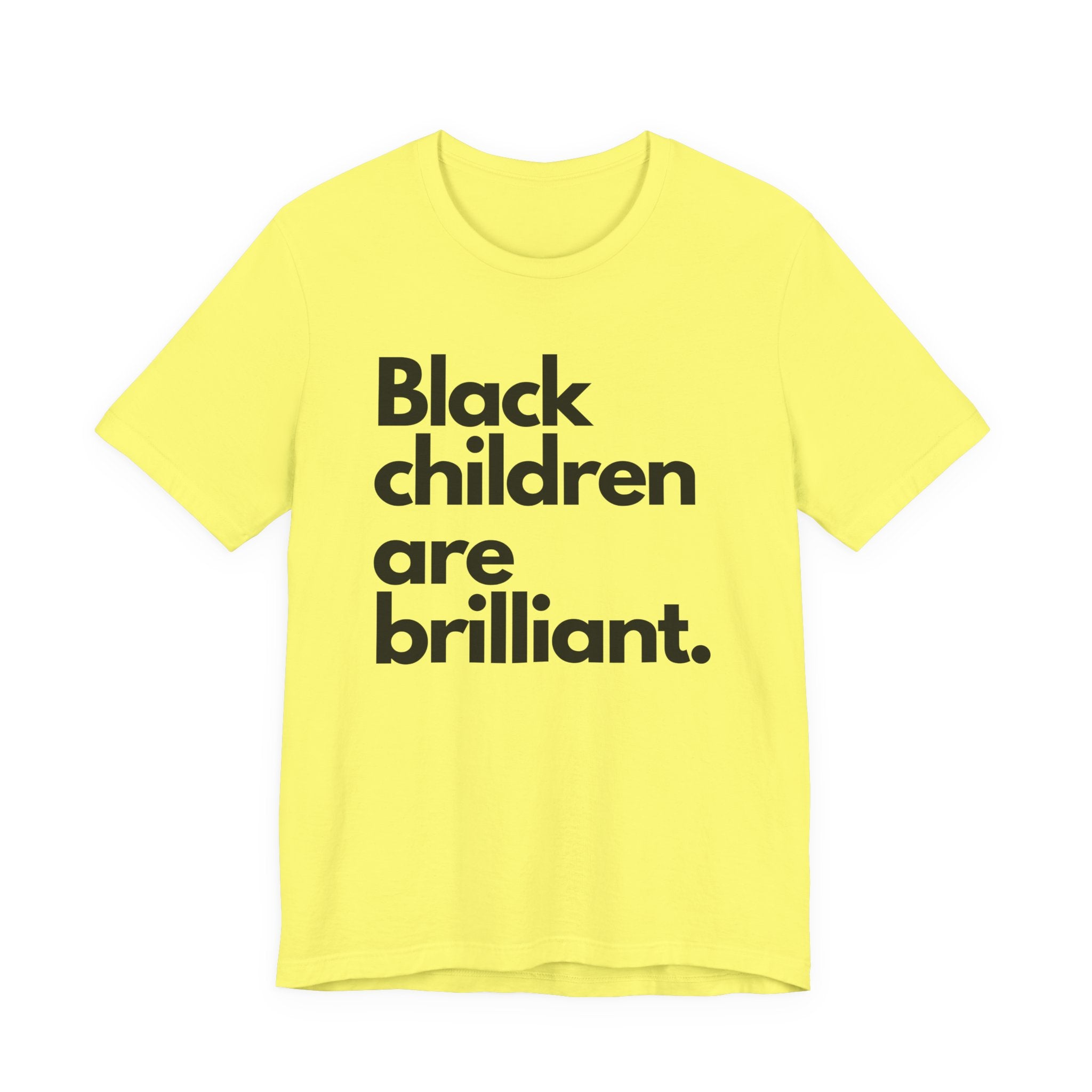 Black Children Are Brilliant Tee | Unisex T-Shirt