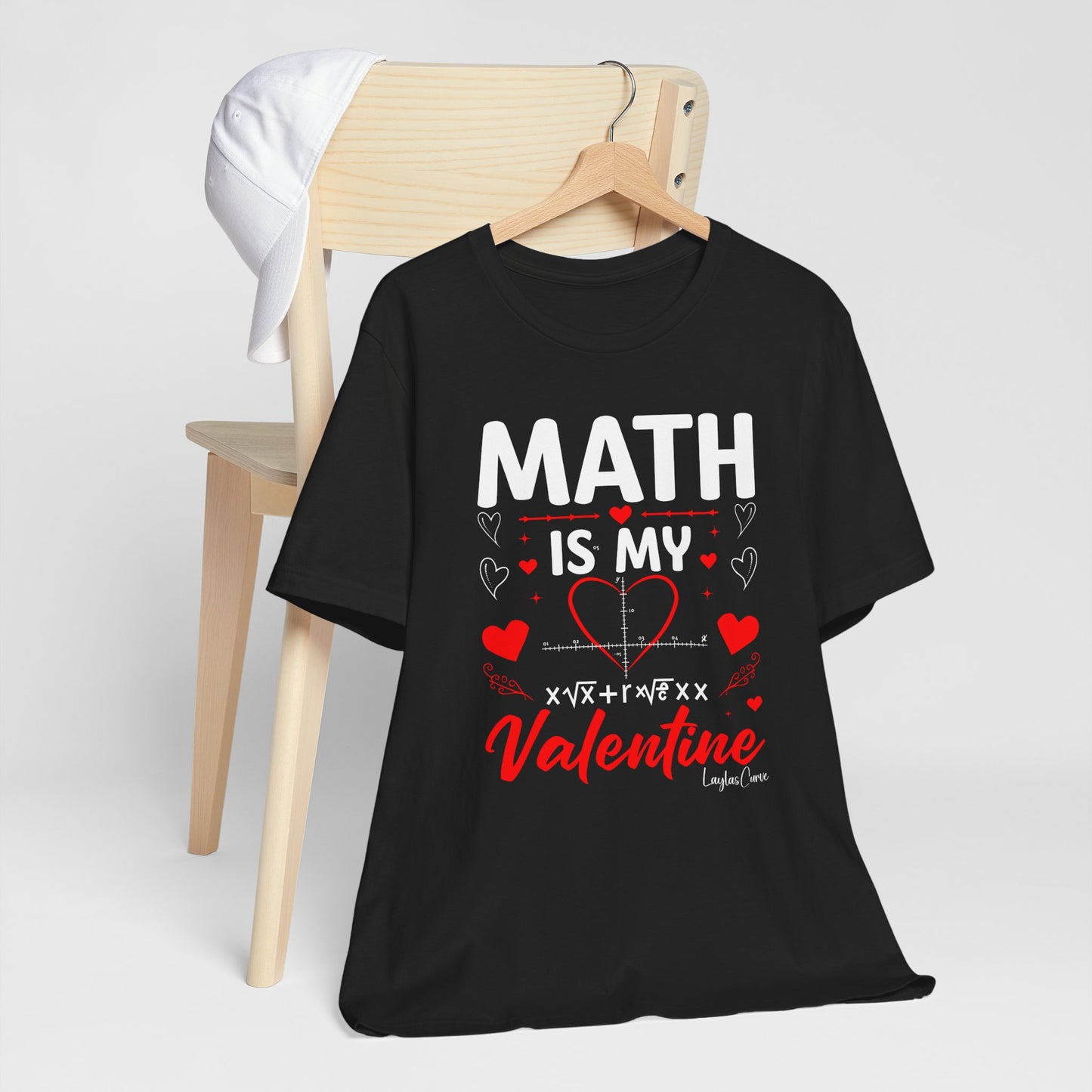 Math is my Valentine T-Shirt