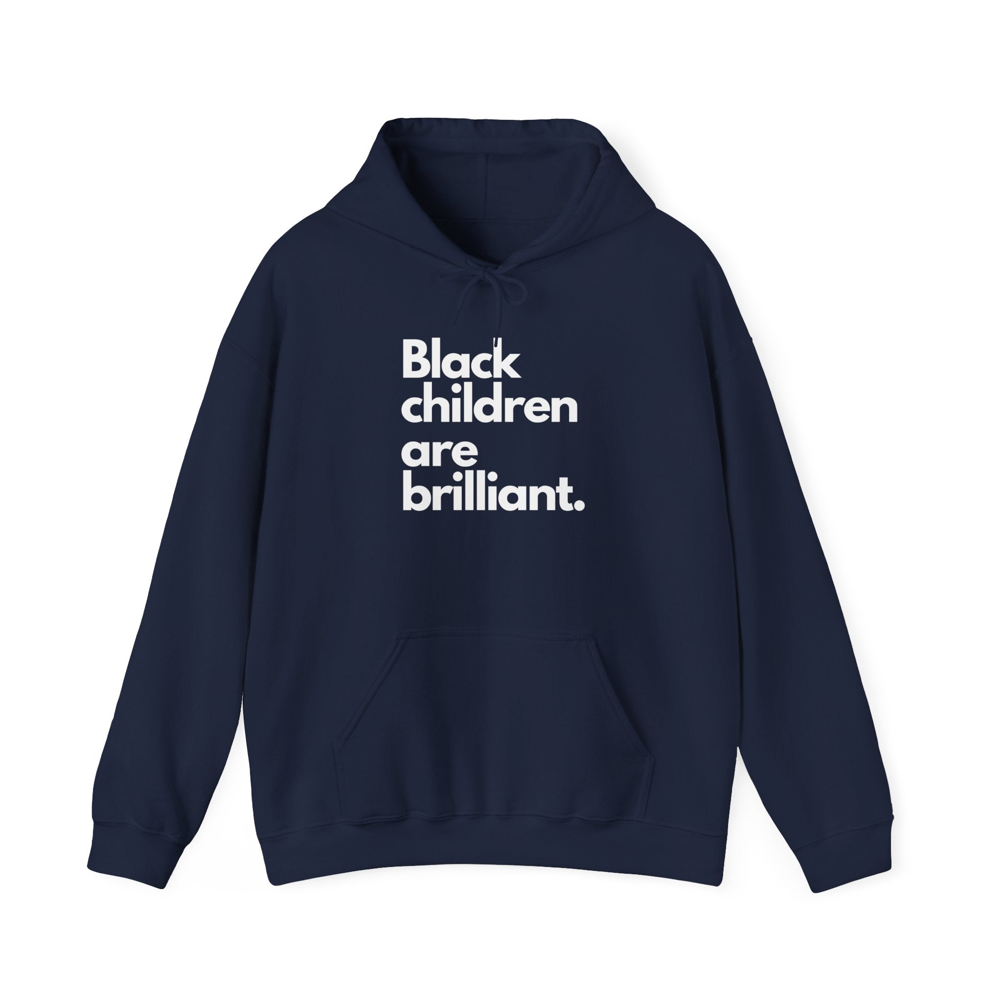 Black Children Are Brilliant Hoodie