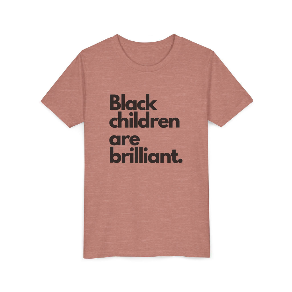 Black Children Are Brilliant Youth Tee