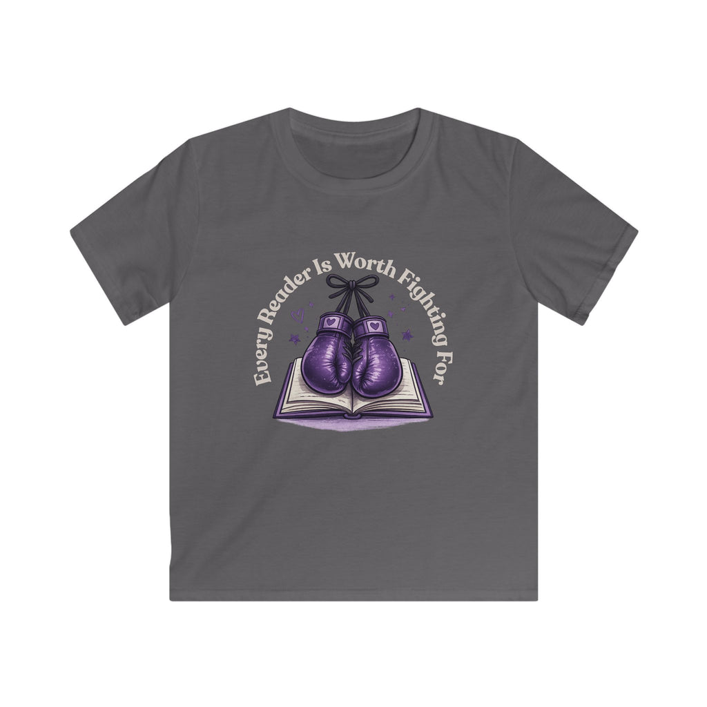 Every Reader is Worth Fighting For Kids Softstyle Tee