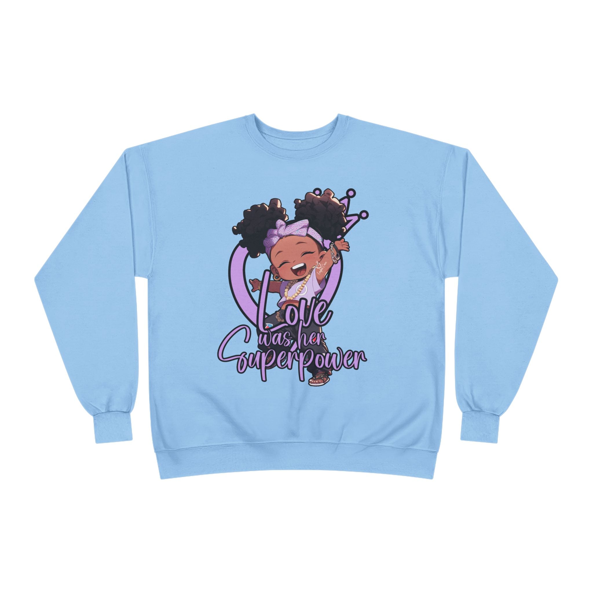 Love was her superpower Sweatshirt