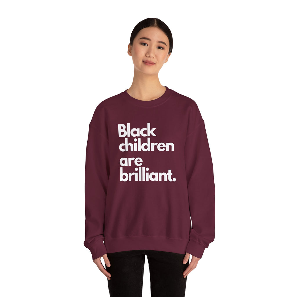 Black Children Are Brilliant Crewneck Sweatshirt