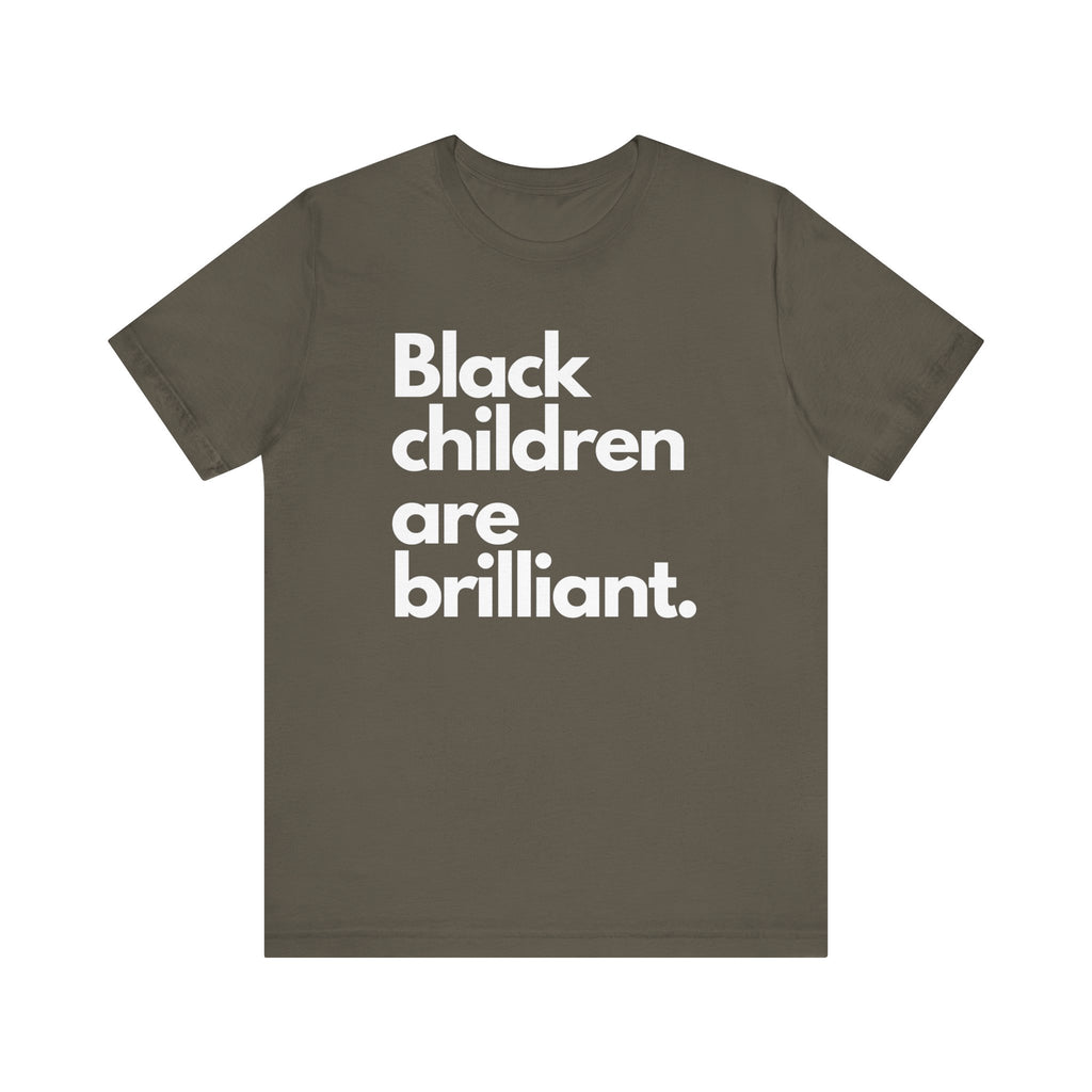 Black Children Are Brilliant Tee | Unisex T-Shirt