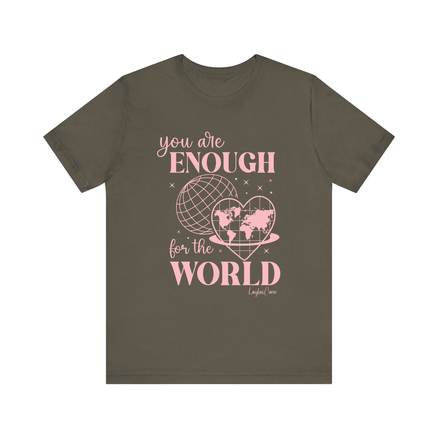 Pink You are enough T-Shirt