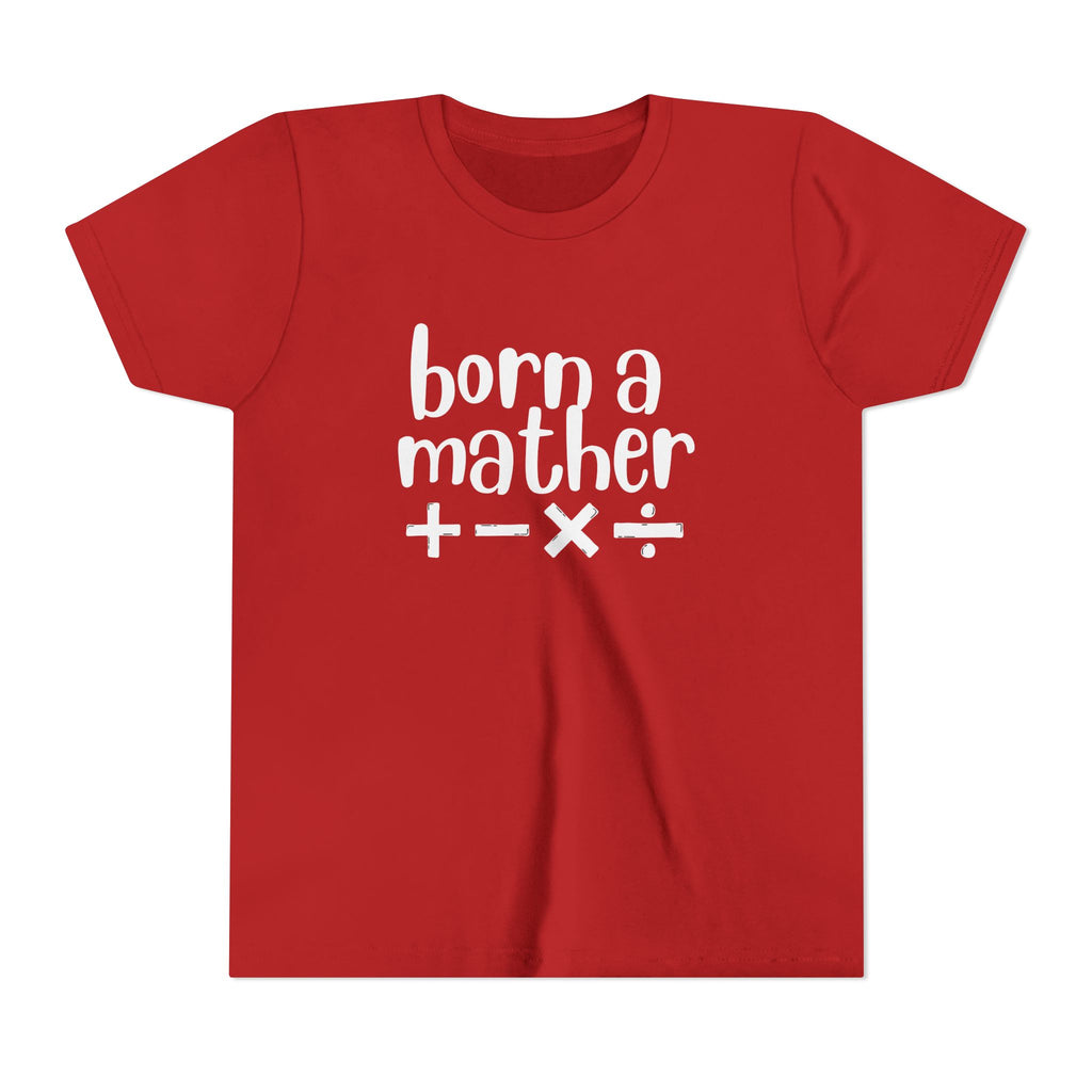 Youth Born A Mather Short Sleeve Tee