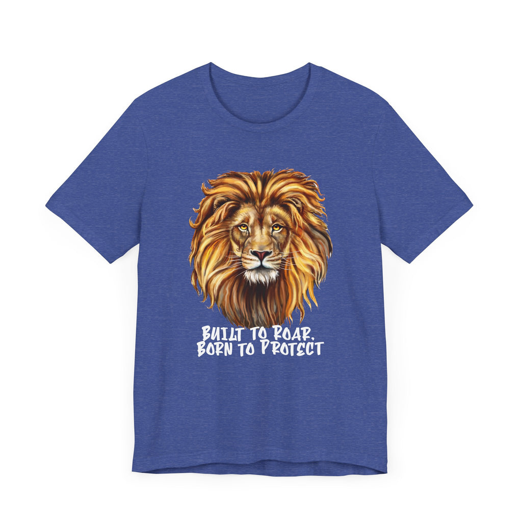 Born to Protect Lion Tee - Unisex