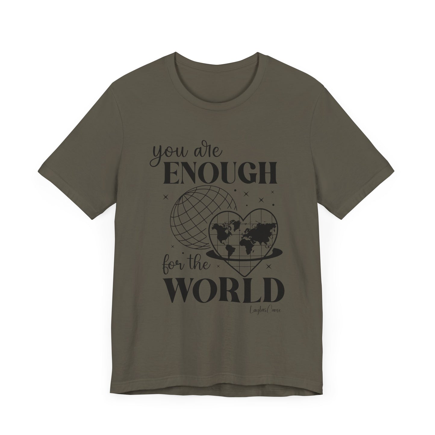 You are enough Tee