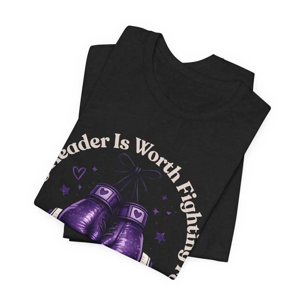 Every Reader Worth Fighting For Tee