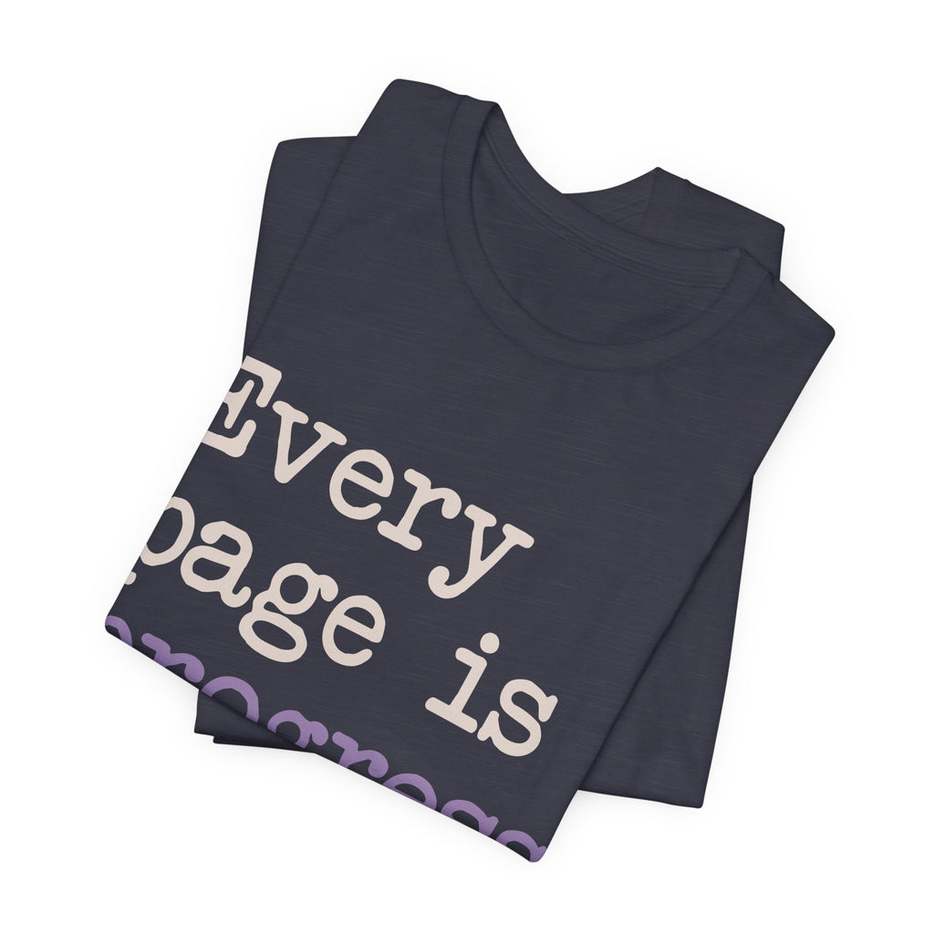Every Page Is Progress Tee – Inspirational Reading & Recovery Shirt