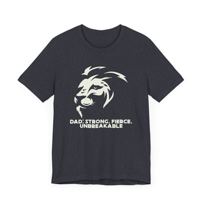 Dad's Strength Tee Unisex T-Shirt for Father's Day