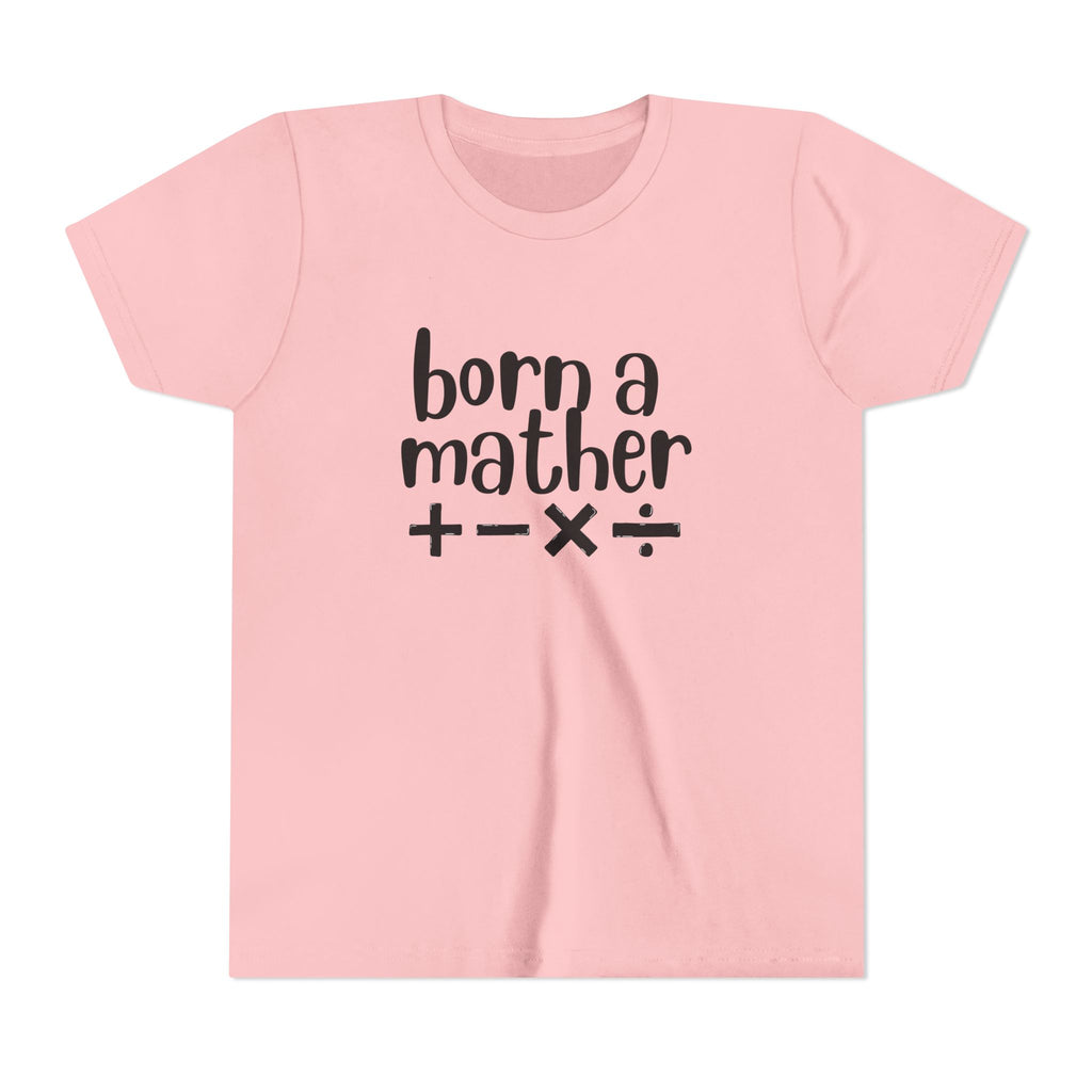 Youth Born A Mather Short Sleeve Tee