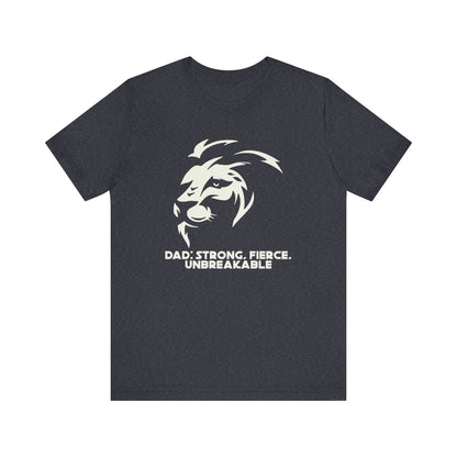 Dad's Strength Tee Unisex T-Shirt for Father's Day