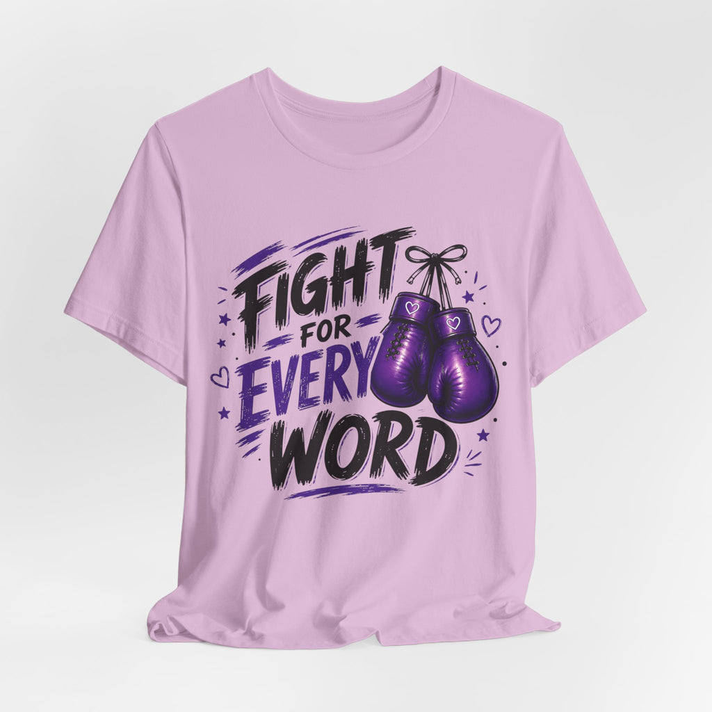 Fight For Every Word T-Shirt — Inspirational Boxing Graphic Tee