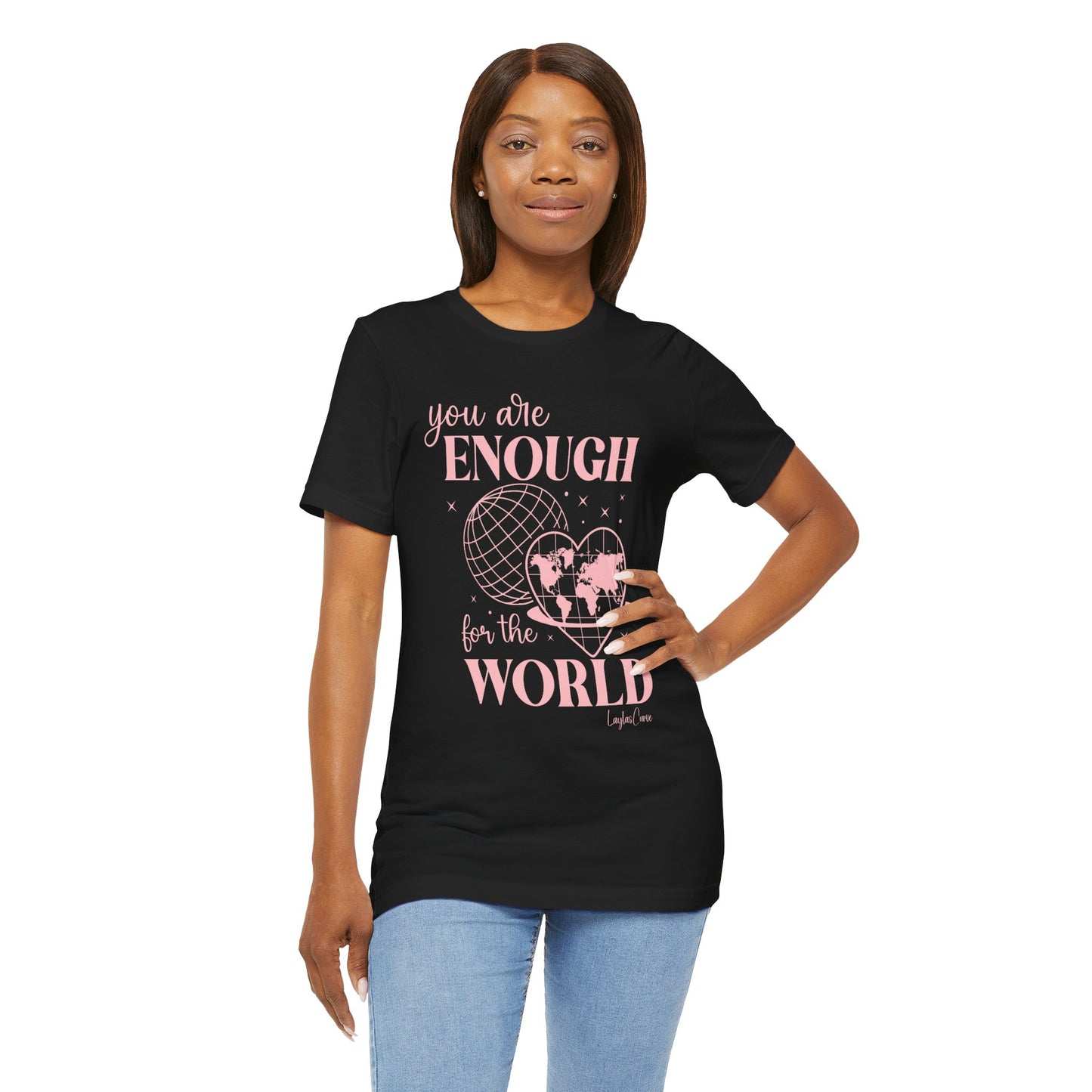 Pink You are enough T-Shirt