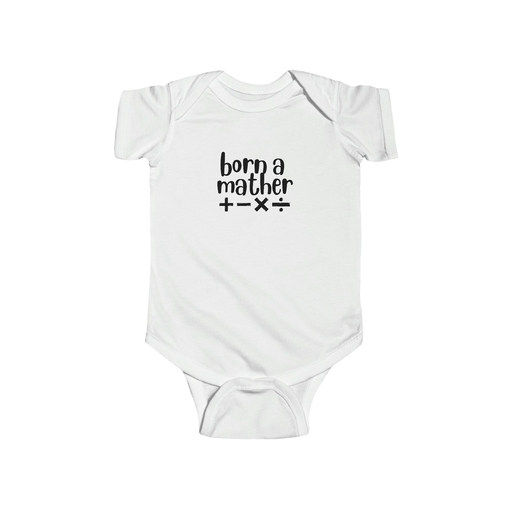 Infant Born A Mather Bodysuit wt
