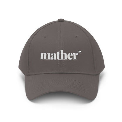 mather Unisex Twill Hat
