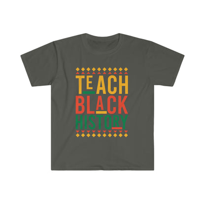 Teach Black History T-Shirt