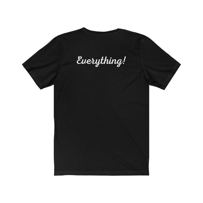 What’s Math Got To Do With It Unisex Short Sleeve Tee