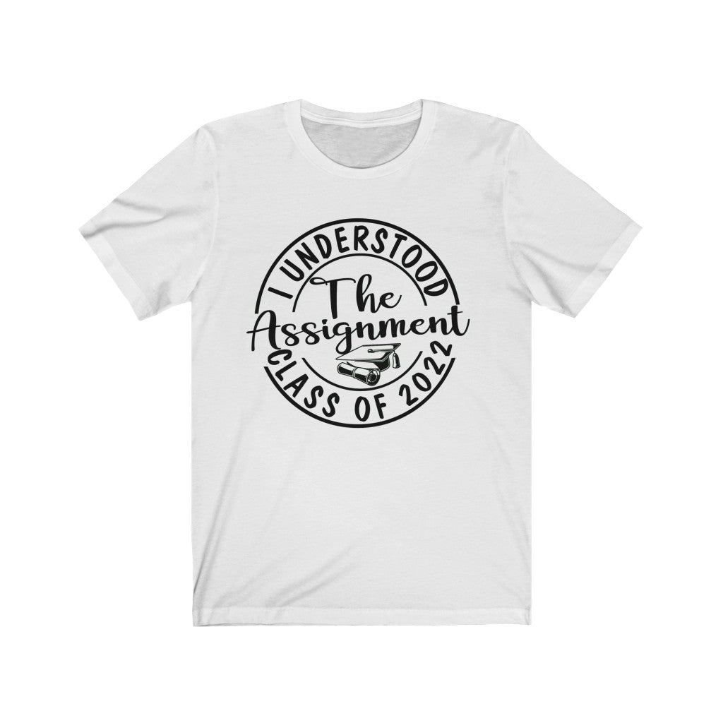 I Understood bt Short Sleeve Tee