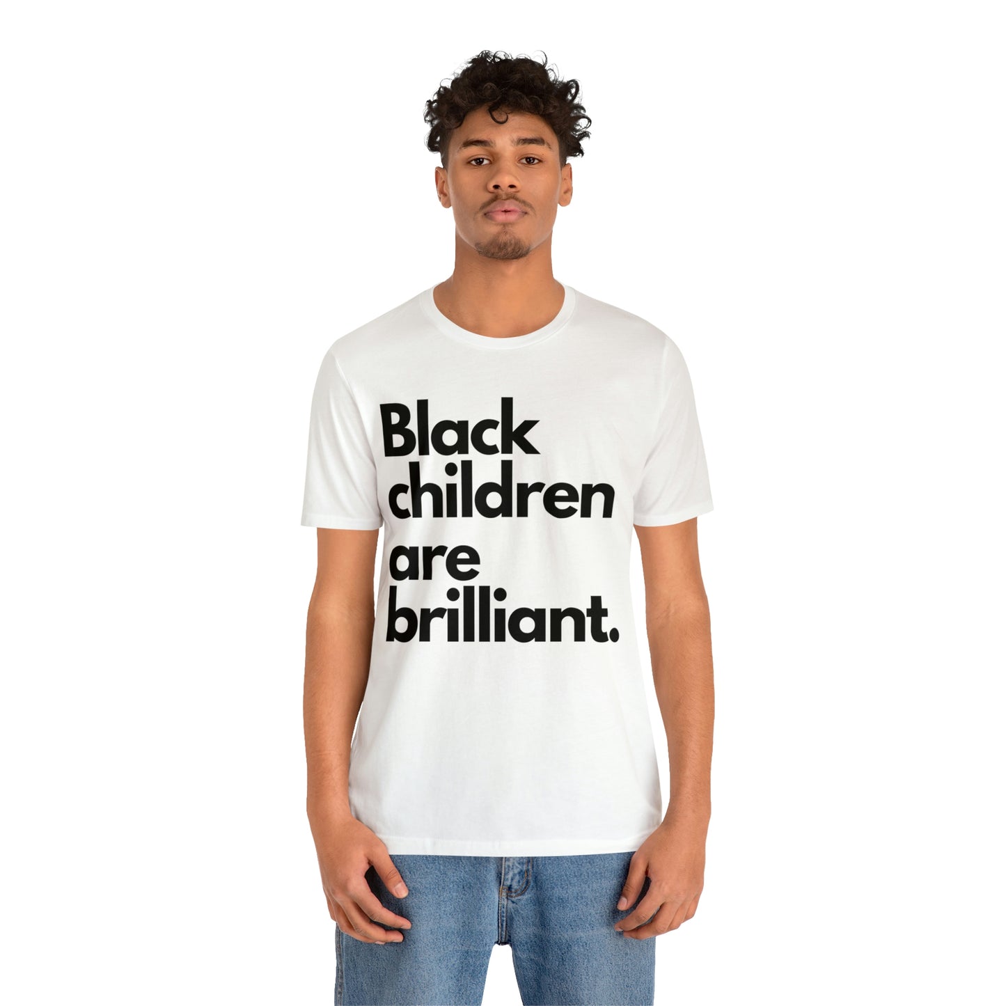 Black Children Are Brilliant Unisex Jersey Short Sleeve Tee