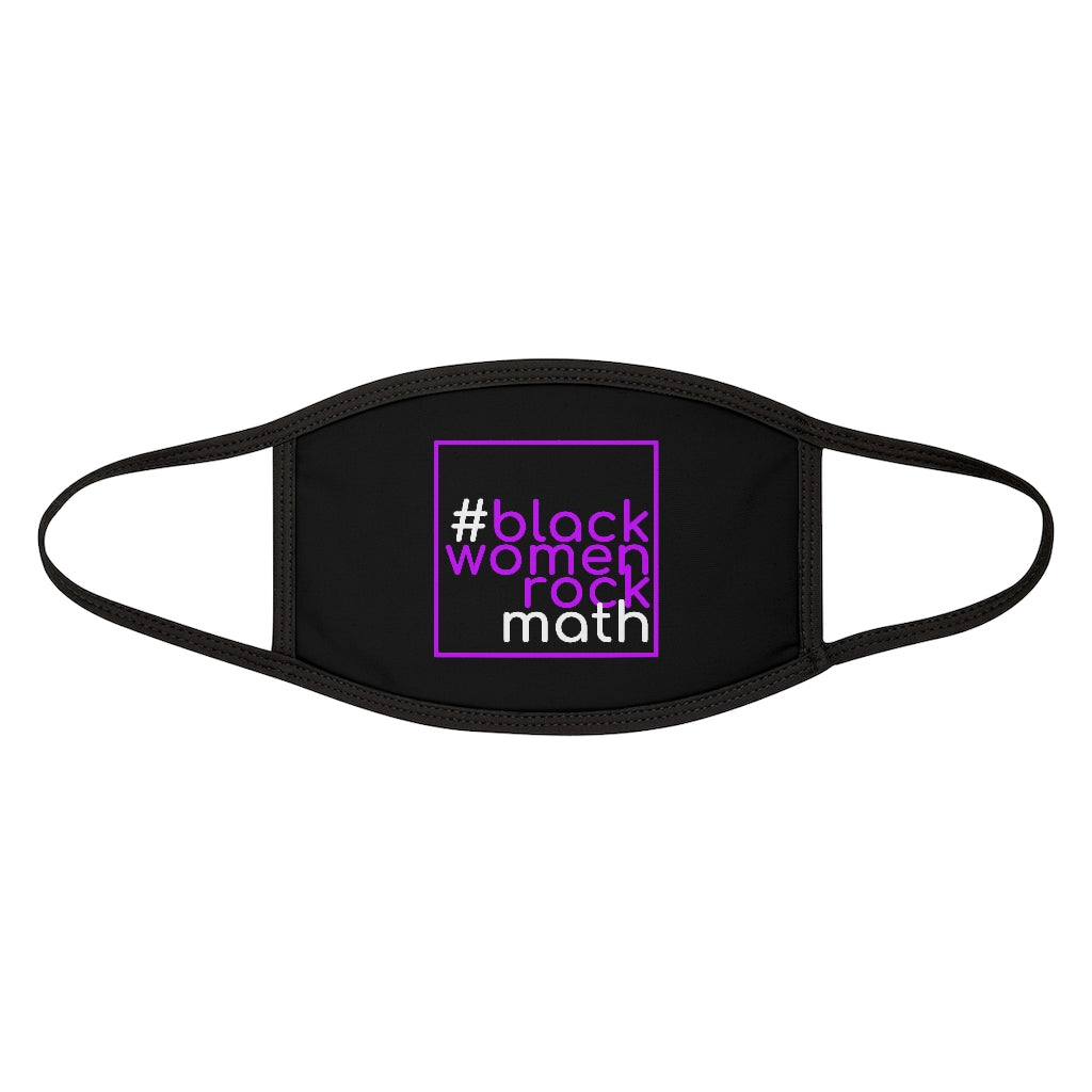 #blackwomenrockmath Mixed-Fabric Face Mask
