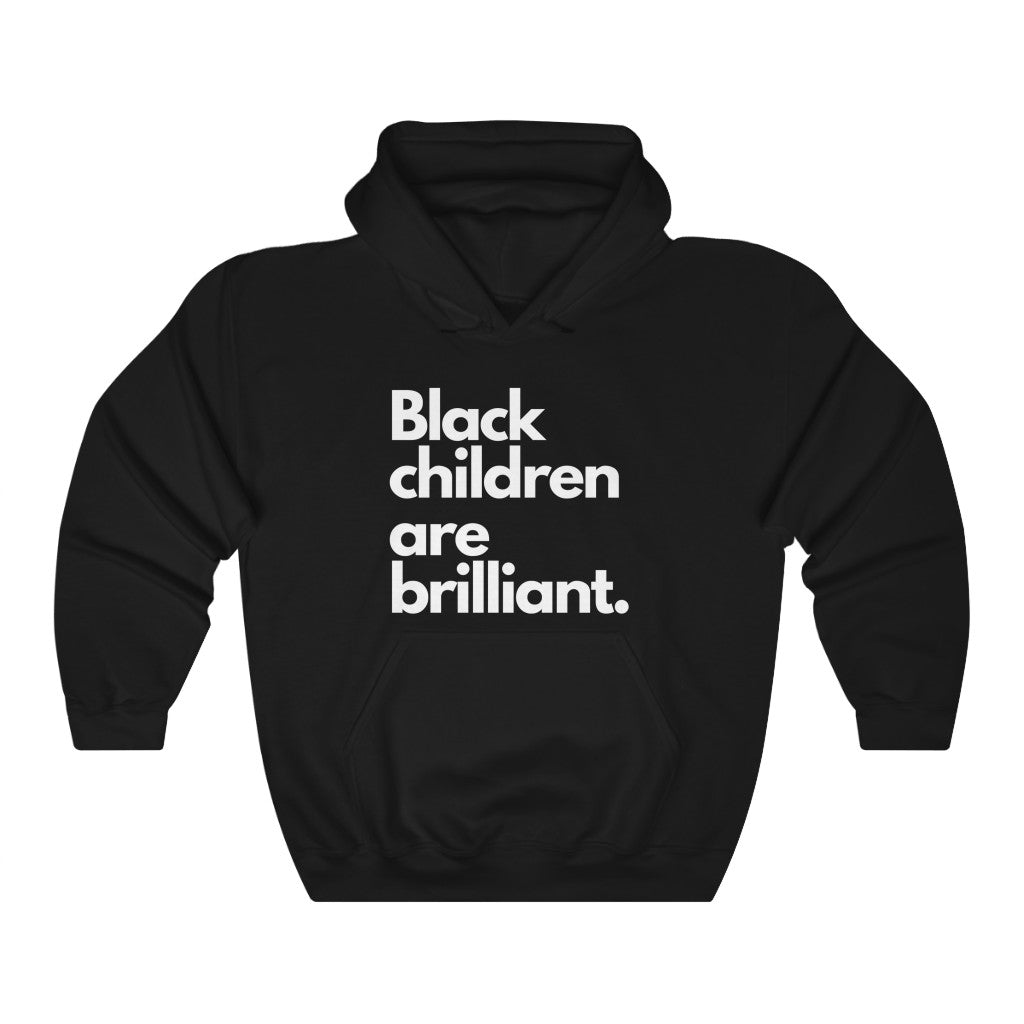Black Children Are Brilliant Unisex Hooded Sweatshirt