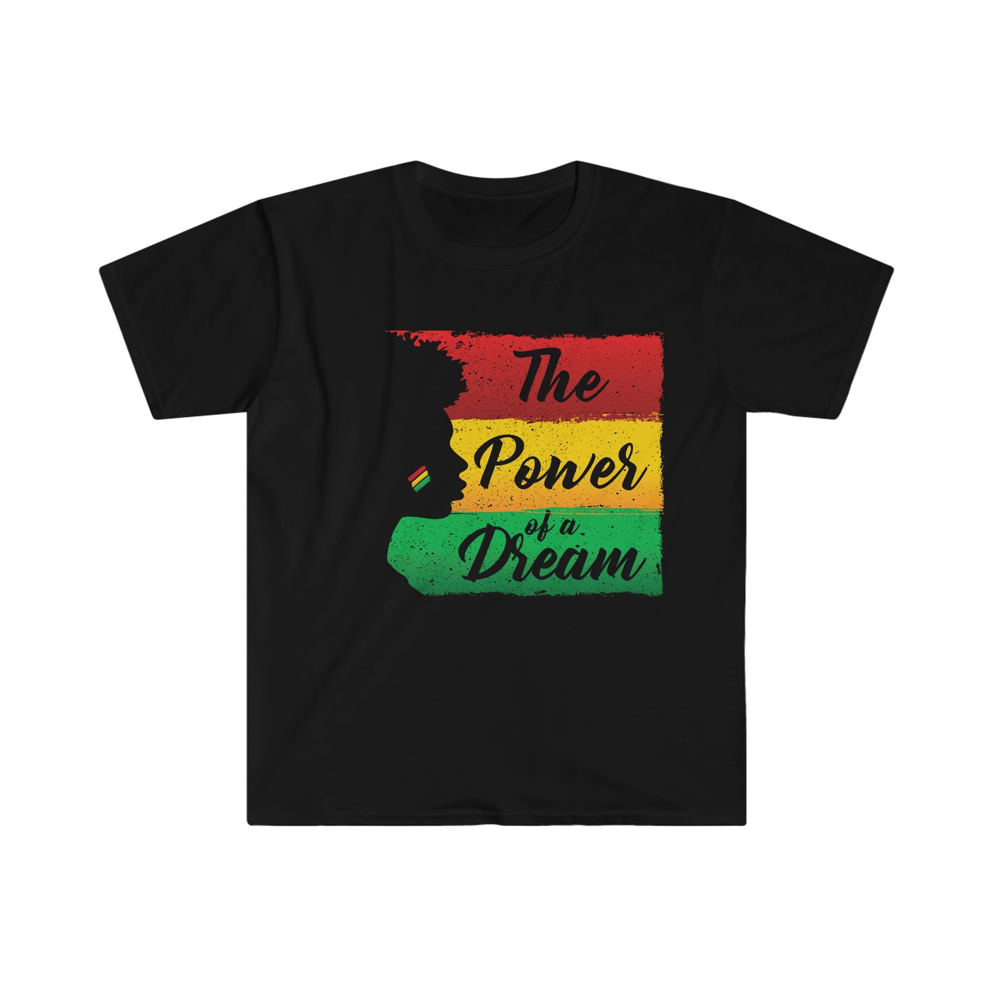 The Power of a Dream Unisex Softstyle T-Shirt