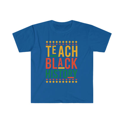 Teach Black History T-Shirt