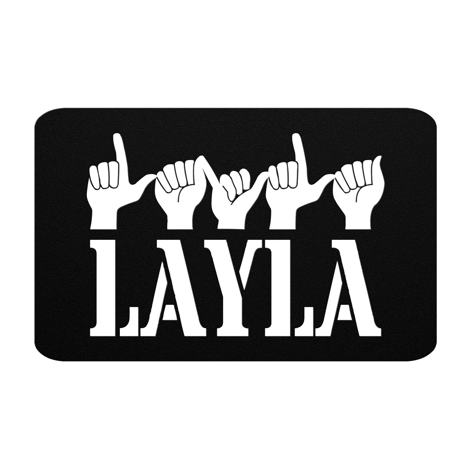 Custom Sign Language Metal Sign