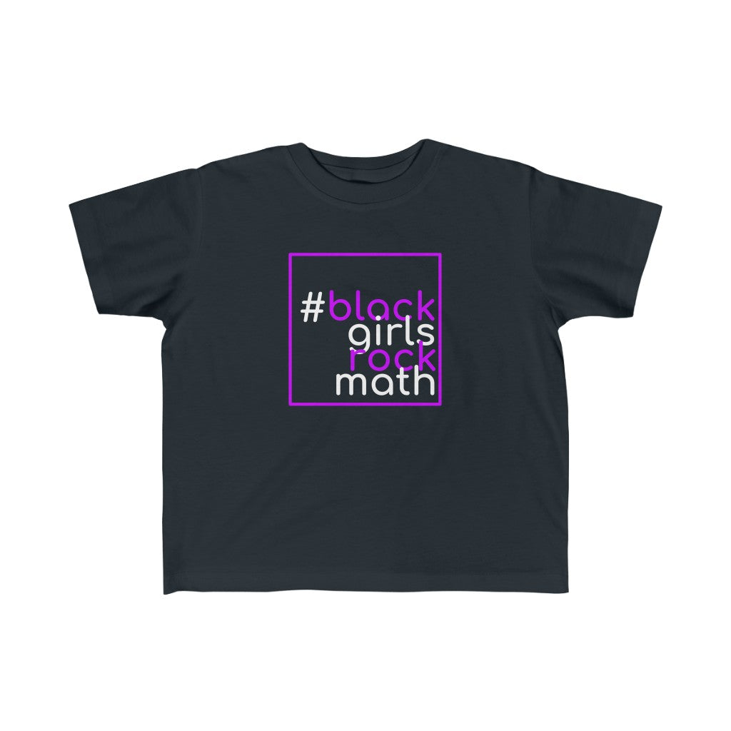 #blackgirlsrockmath Toddler Fine Jersey Tee