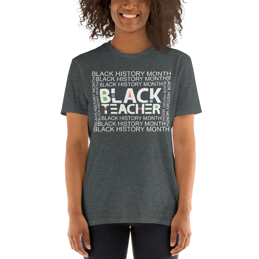 Black Teacher Short-Sleeve Unisex T-Shirt