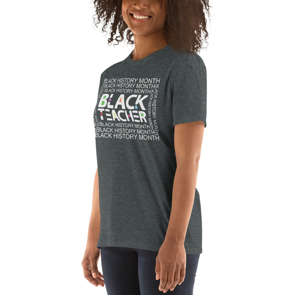 Black Teacher Short-Sleeve Unisex T-Shirt