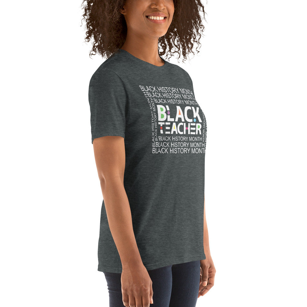 Black Teacher Short-Sleeve Unisex T-Shirt