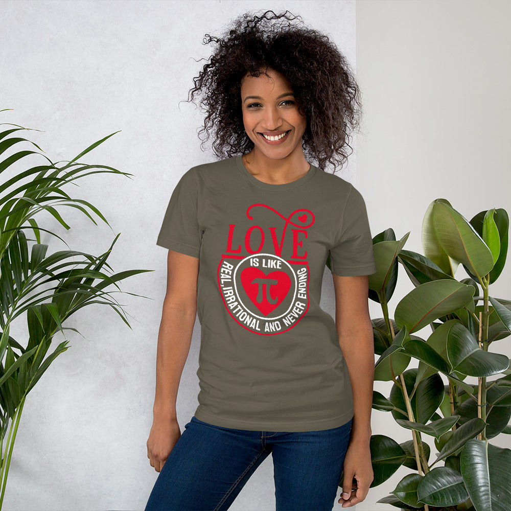 Irrational Love Unisex t-shirt