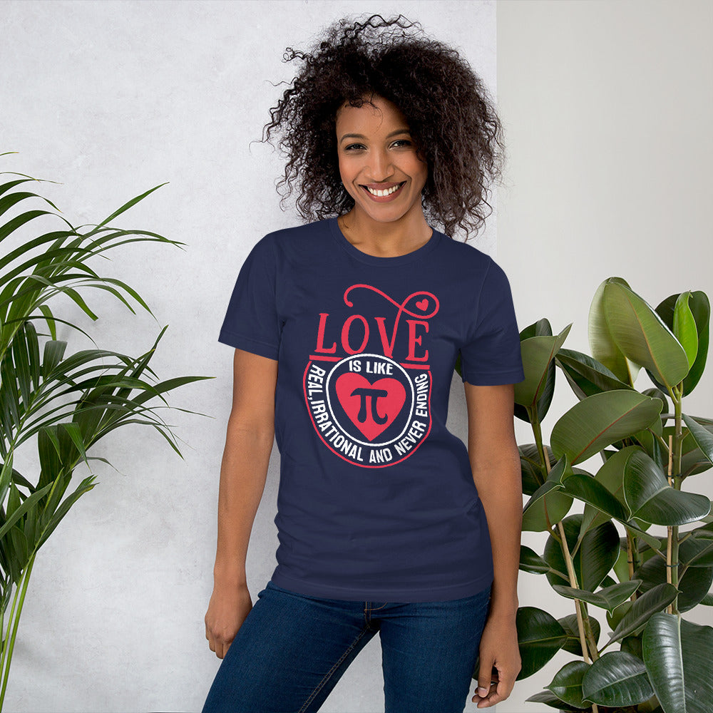 Irrational Love Unisex t-shirt